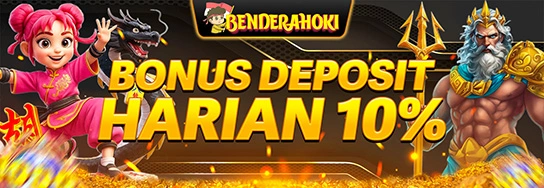 Bonus Deposit Harian BENDERAHOKI 10%